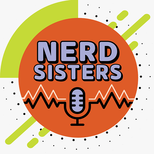 Nerd Sisters